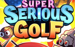 《超认真高尔夫（Super Serious Golf）》[英文]