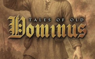 《古老传说：多米努斯（Tales of Old: Dominus）》官方中文 [中文/英文]
