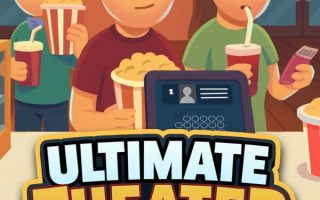 《终极影院模拟器（Ultimate Theater Simulator）》官方中文 [中文/英文/日语]