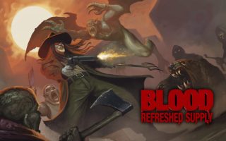 血祭 补给焕新丨Blood: Refreshed Supply